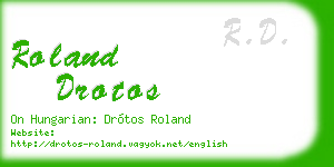 roland drotos business card
